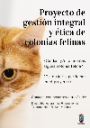 LA CONCEJALÍA DE BIENESTAR ANIMAL Y LA ASOCIACIÓN APROAMA, LLEVAN DOS AÑOS DESARROLLANDO EL MÉTODO CER EN EL MUNICIPIO