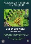 ÚLTIMAS PLAZAS PARA EL CURSO  DE PAISAJISMO Y DISEÑO DE JARDINES