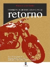 “RETORNO” LLEVA A PUERTO DE MAZARRÓN UNA EXPOSICIÓN DE MOTOS DE ÉPOCA