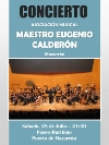 LA ASOCIACIÓN “MAESTRO EUGENIO CALDERÓN” CIERRA LA TEMPORADA CON SU TRADICIONAL CONCIERTO DE VERANO
